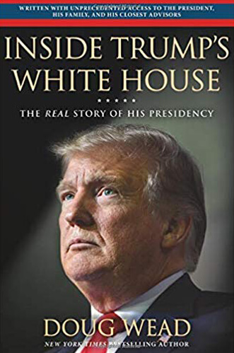 book-image-inside-trumps-white-house-by-doug-wead