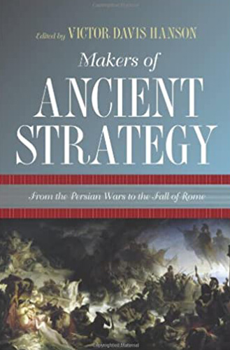 book-image-makers-of-ancient-strategy-by-victor-davis-hanson