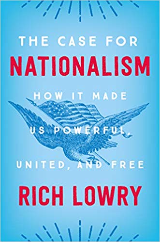 book-image-the-case-for-nationalism-by-rich-lowry