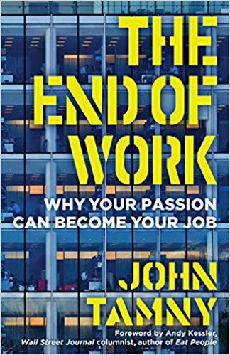 book-image-the-end-of-work-by-john-tamny