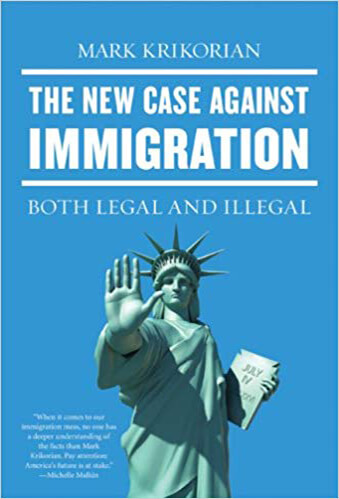 book-image-the-new-case-against-immigration-by-mark-krikorian