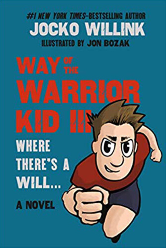 book-image-way-of-the-warrior-kid-3-by-jocko-willink