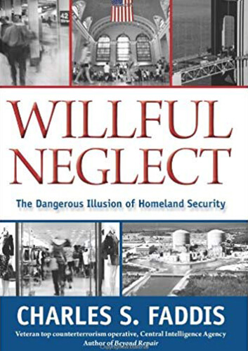 book-image-willful-neglect-by-sam-faddis